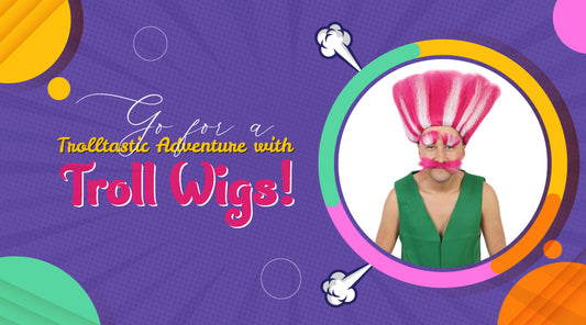 Go for a Trolltastic Adventure with Troll Wigs!